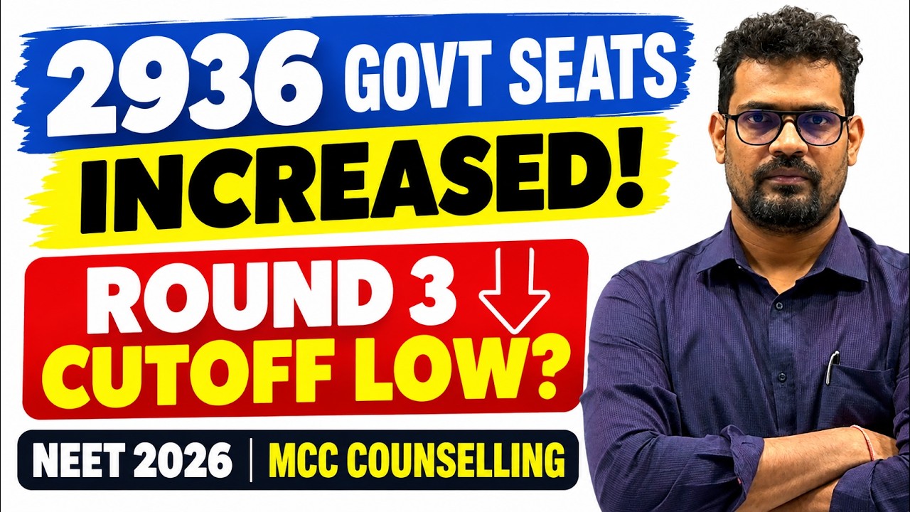 NMC Adds 2936 Government MBBS Seats! GMC Cutoff LOW? | NEET 2026 MCC Counselling Update
