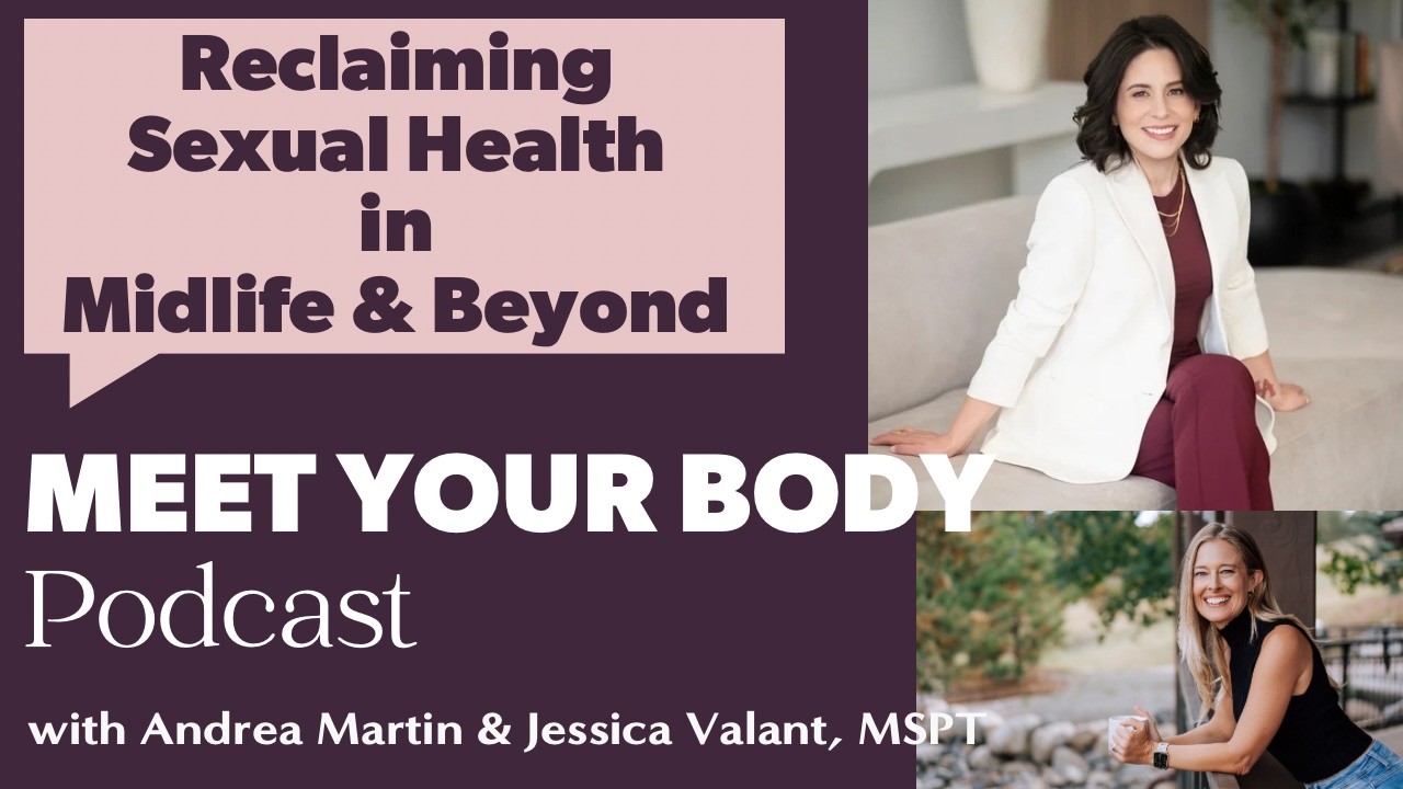 Reclaiming Sexual Health in Midlife and Beyond