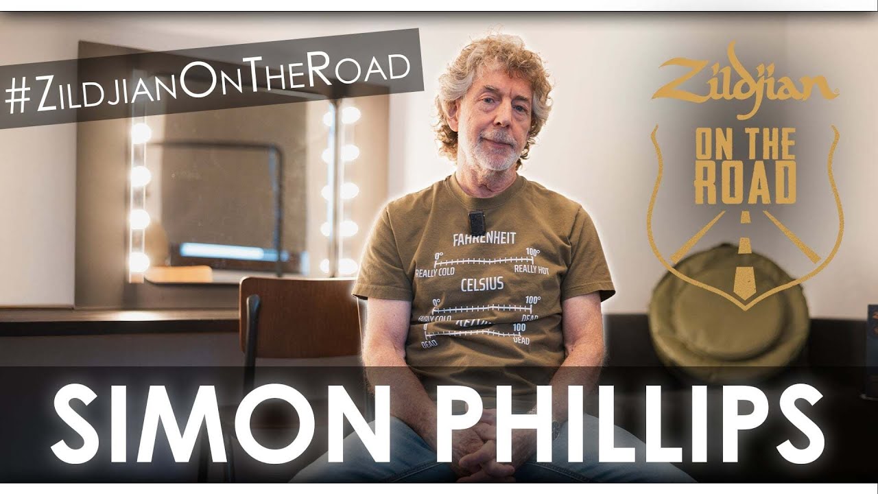 Zildjian On The Road | Simon Phillips Interview