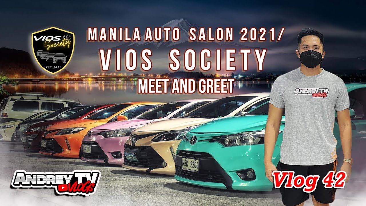 Manila Auto Salon 2021/ Vios Society Meet and Greet | Andrey TV