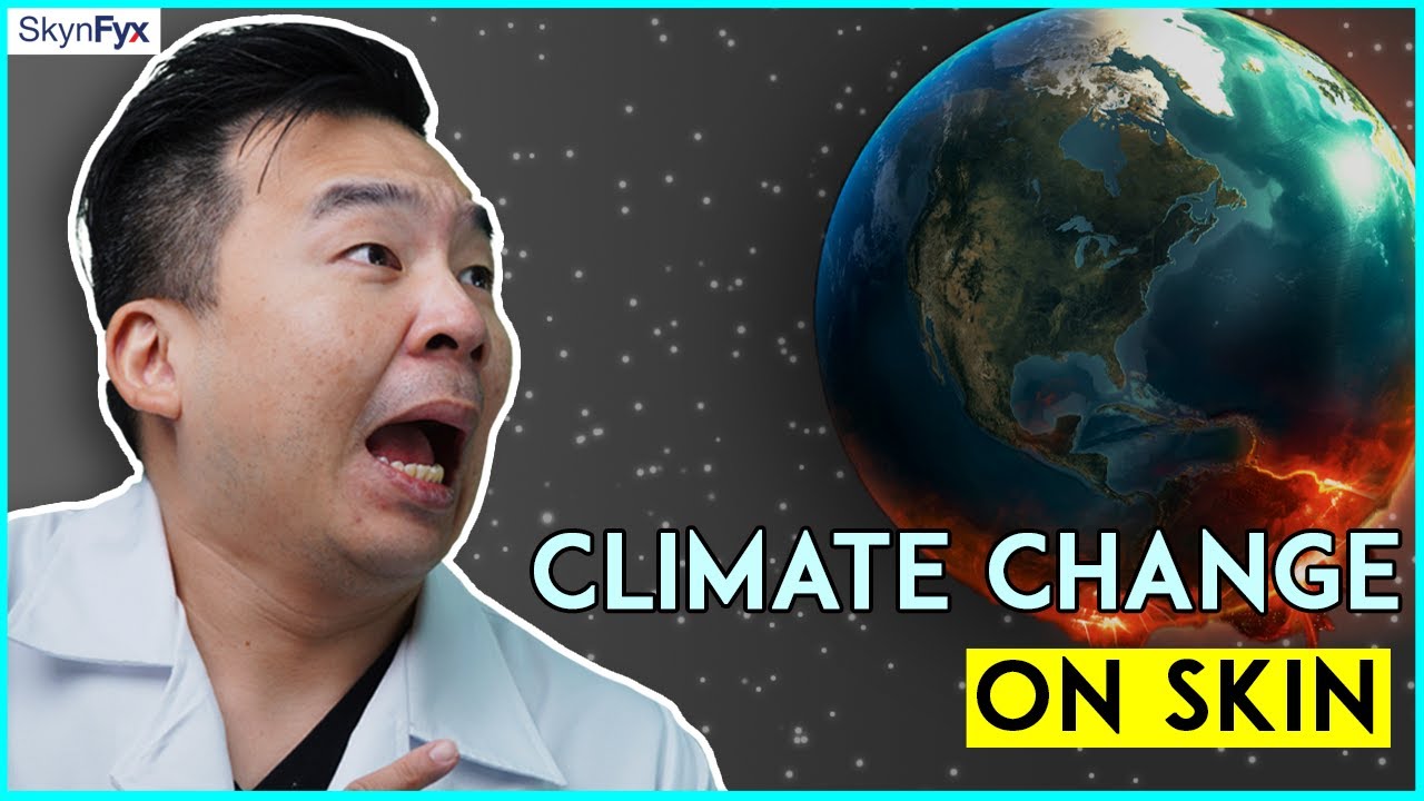 The Shocking Impact of Climate Change on Your Skin Revealed