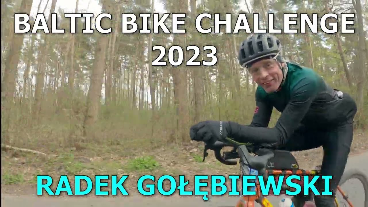 2023 Baltic Bike Challenge 183 Radosław Gołębiewski Wywiad