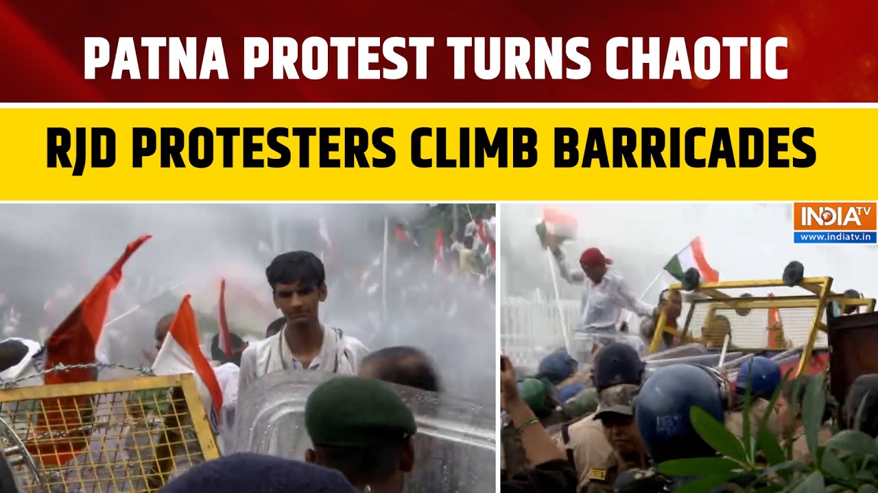 Patna Protest Turns Chaotic: RJD Protesters Climb Barricades, Police Use Water Cannons