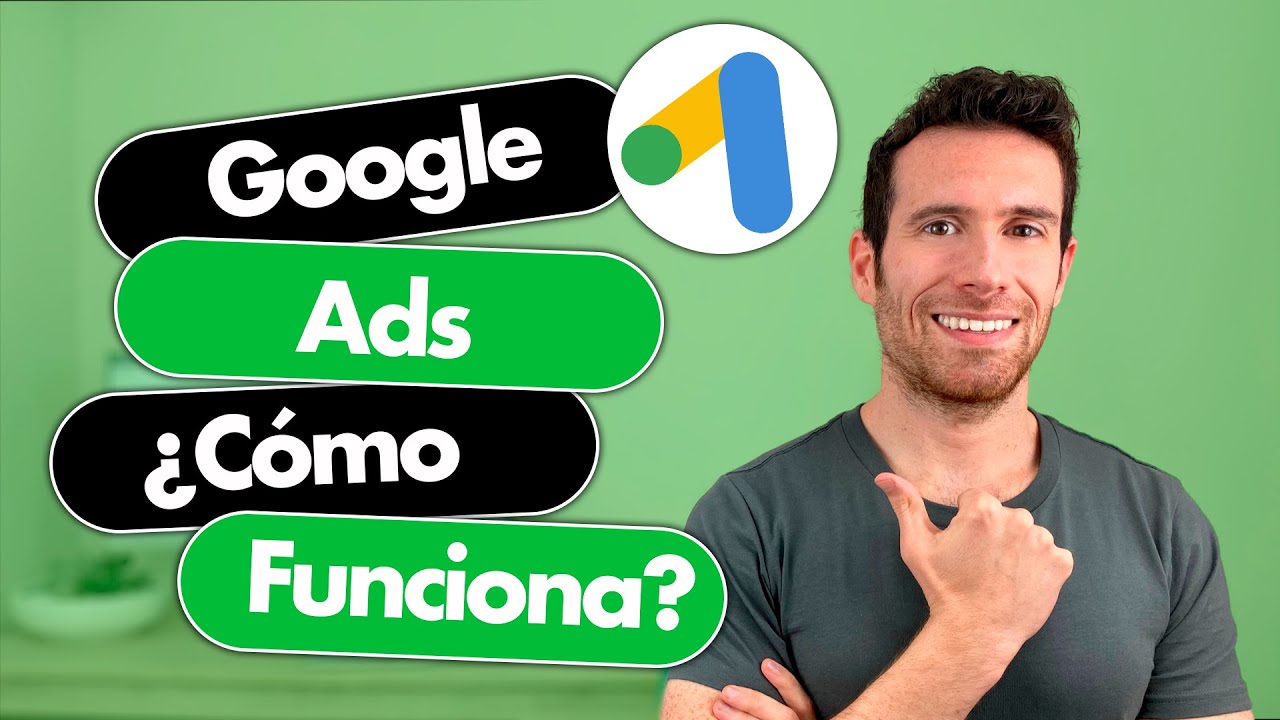 Google Ads: ¿Cómo funciona y qué es Google Ads? | Funcionamiento de campañas de búsqueda y subasta