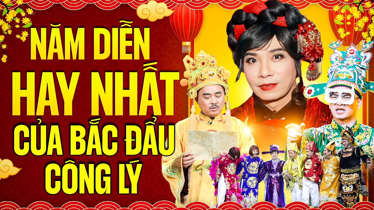 Hài Xuân Bắc, Tự Long, Vân Dung, Quang Thắng - Có Lẽ Đây Là Năm Diễn Cuối Cùng Của Cô Đẩu - CÔNG LÝ