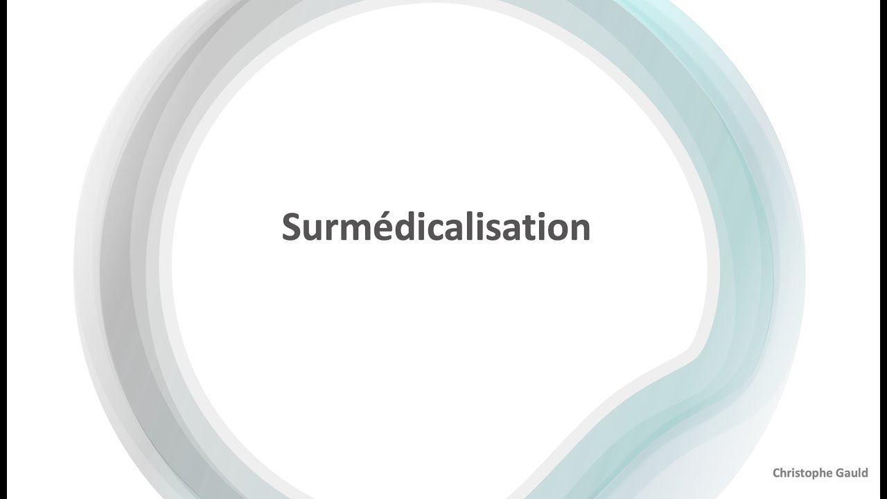 Surm&eacute;dicalisation en m&eacute;decine
