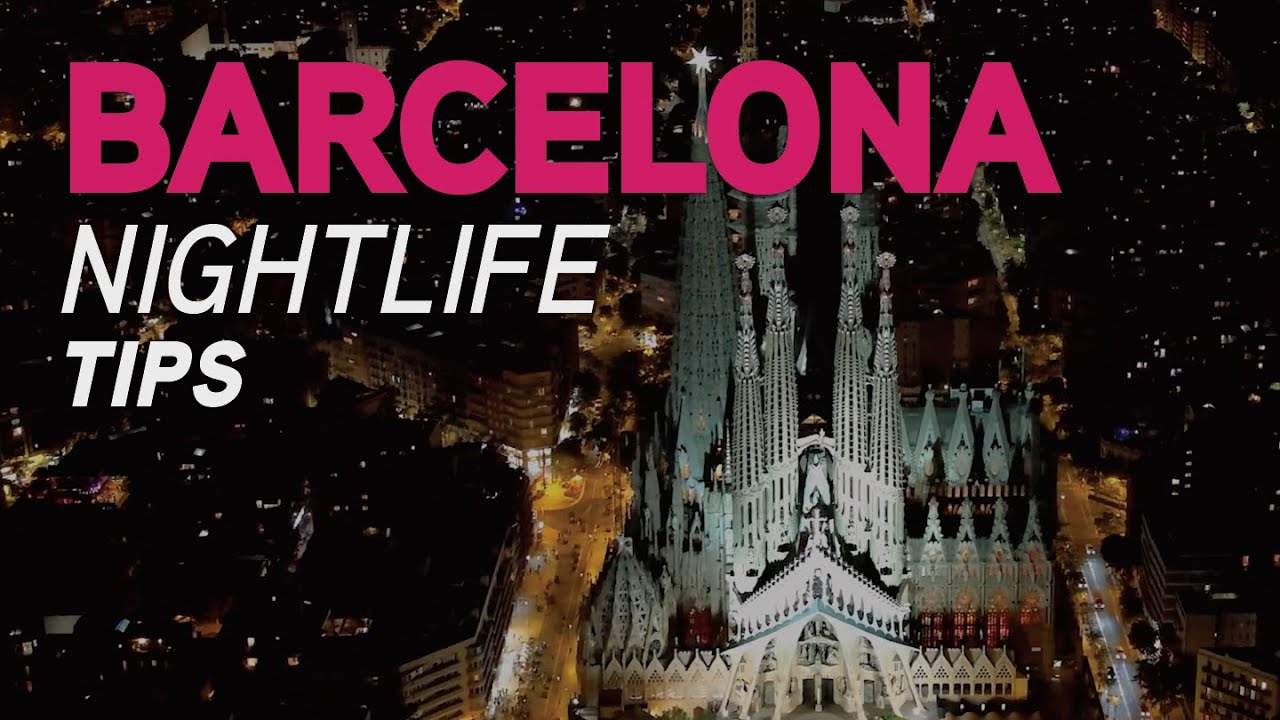 BARCELONA: A Tourist's Guide to Nightlife and REGRETS