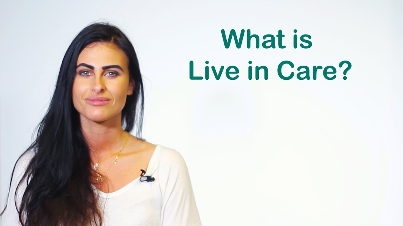 Live in Care in 2024 - What is it and how does it work?