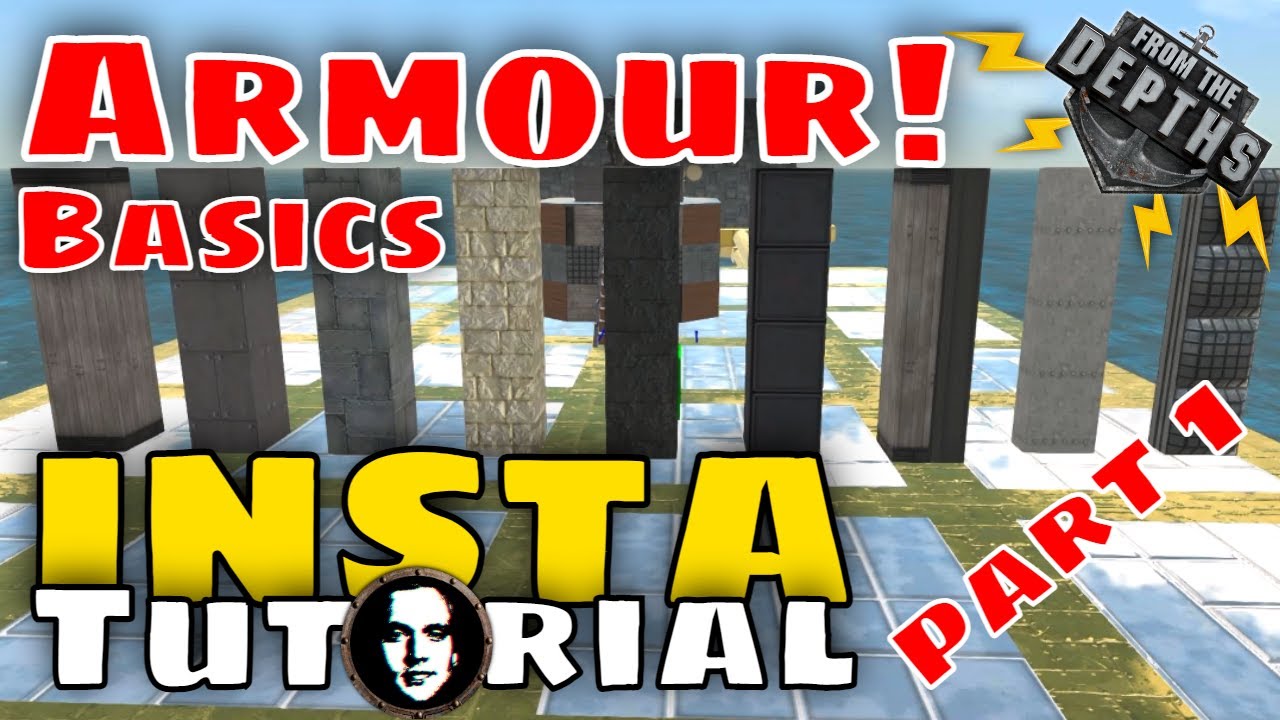 From The Depths INSTANT Tutorial: Armour Basics, Game Mechanics & Block Rundown - PART 1