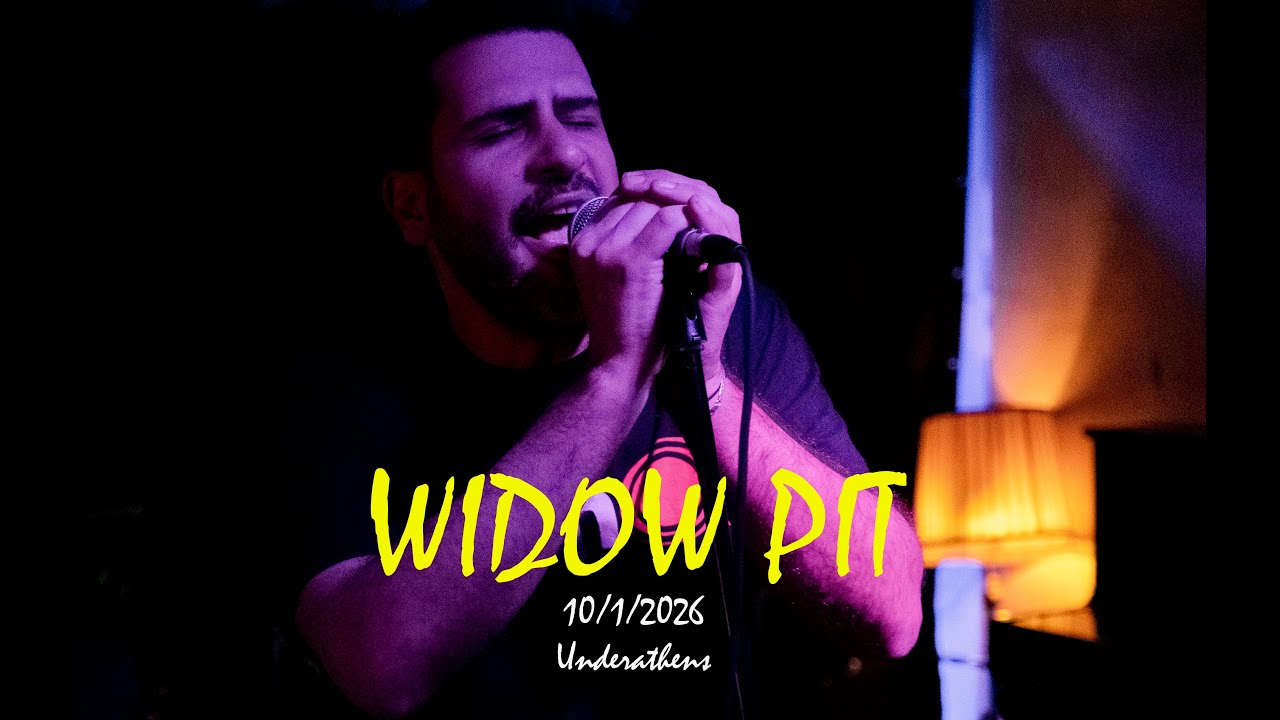 WIDOW PIT – night is my girl @Underathens Association (Athens, 10.1.2026)