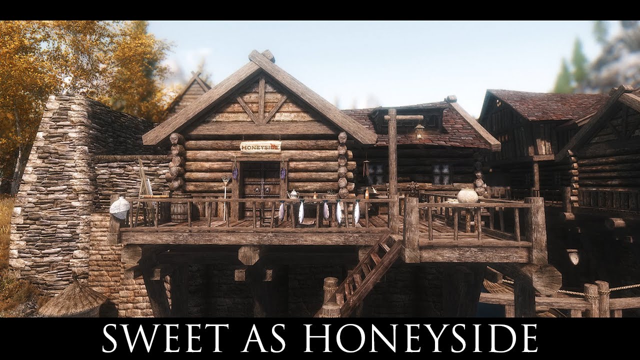 TES V - Skyrim Mods: Sweet as Honeyside