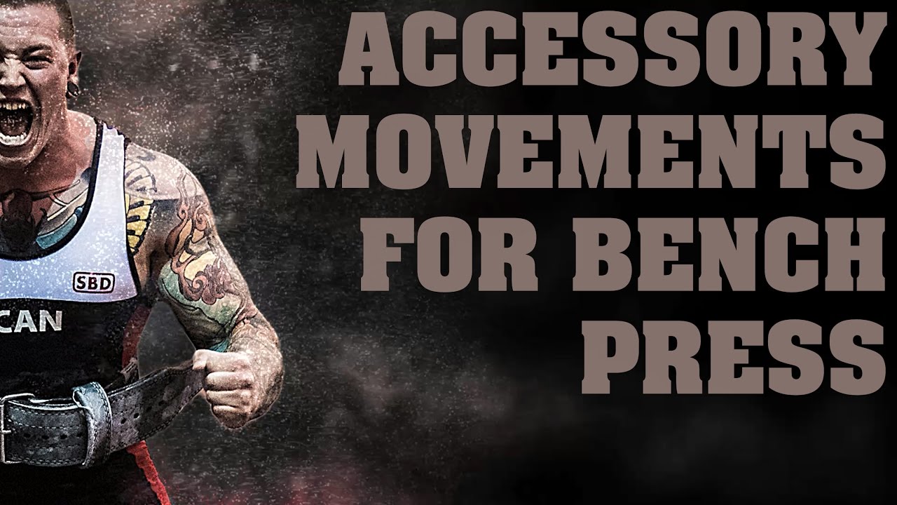 [RTEN Ep:31] ACCESSORY MOVEMENTS FOR BENCH PRESS