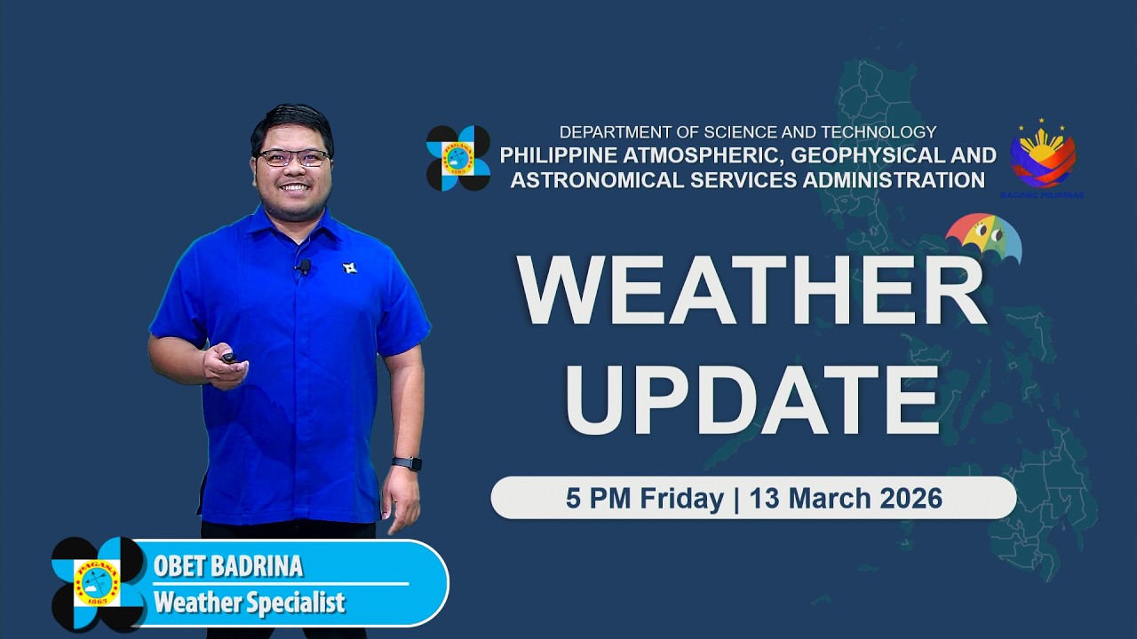Public Weather Forecast issued at 5 PM | March 13, 2026 - Friday