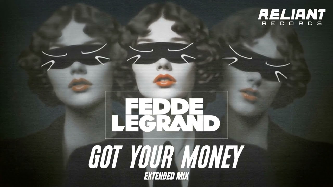 Fedde Le Grand - Got Your Money (Extended Mix) [Official Visualizer]