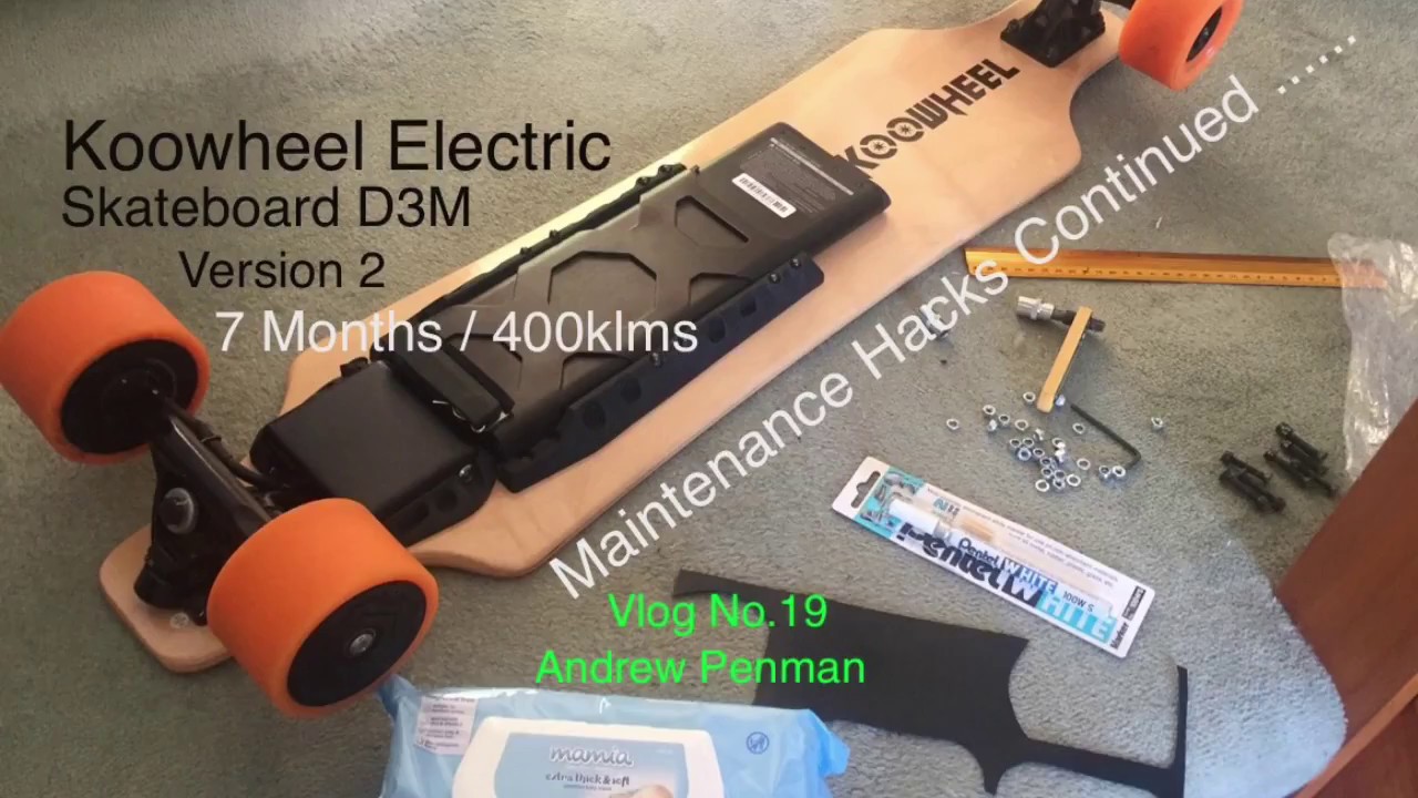 Koowheel Electric Skateboard Maintenance Hacks Continued Andrew Penman EBoard Reviews Vlog No19
