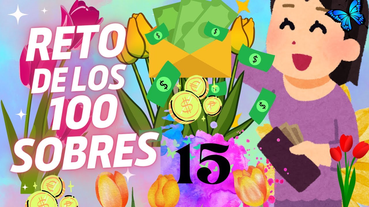 Reto de ahorro de los 100 sobres de dinero 🫰🤑💌💌💌