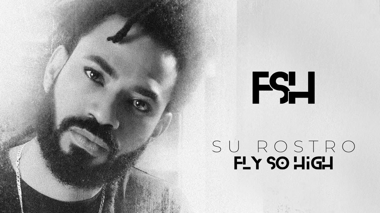 Su Rostro - Fly So High - (Efiméria)