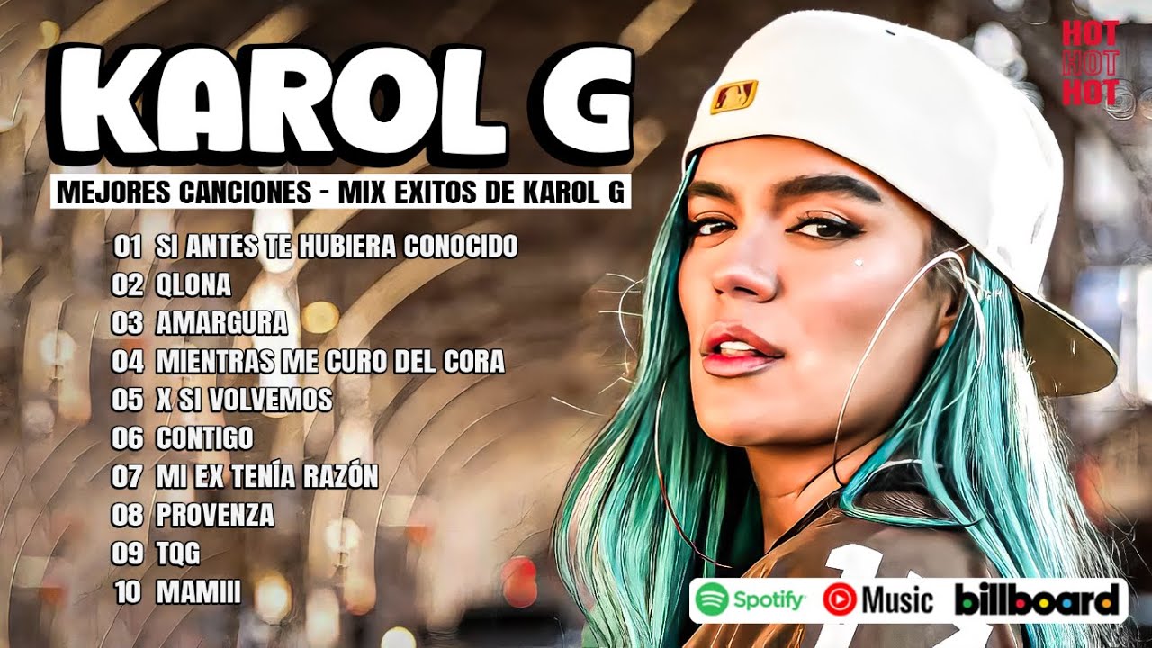 Karol G 2024 - Mejores Canciones de Karol G - Grandes Éxitos De Karol G