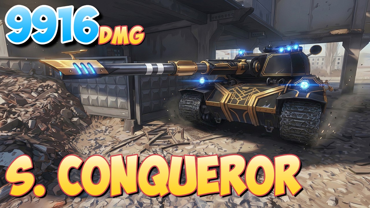S. Conqueror - 2 Фрагов 9.9K Урона • Мир Танков