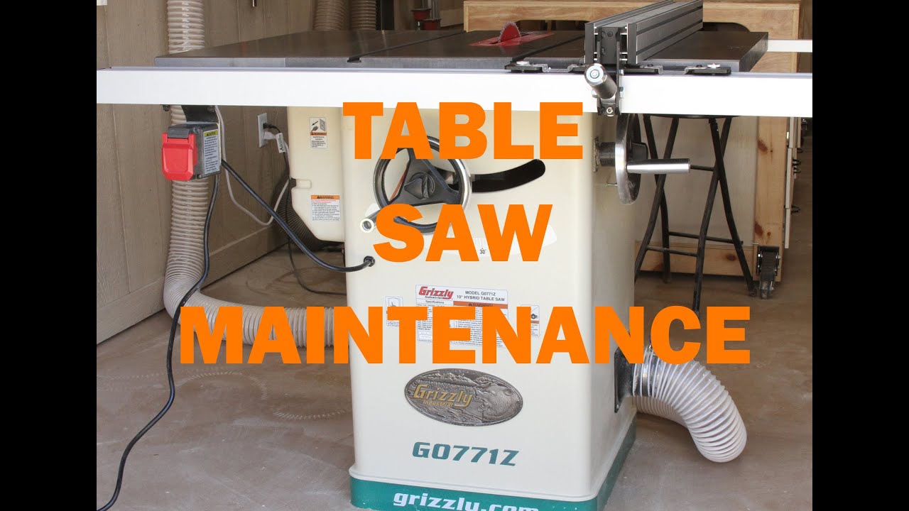 TABLE SAW MAINTENANCE - Keeping the Table Saw Running Smoothly