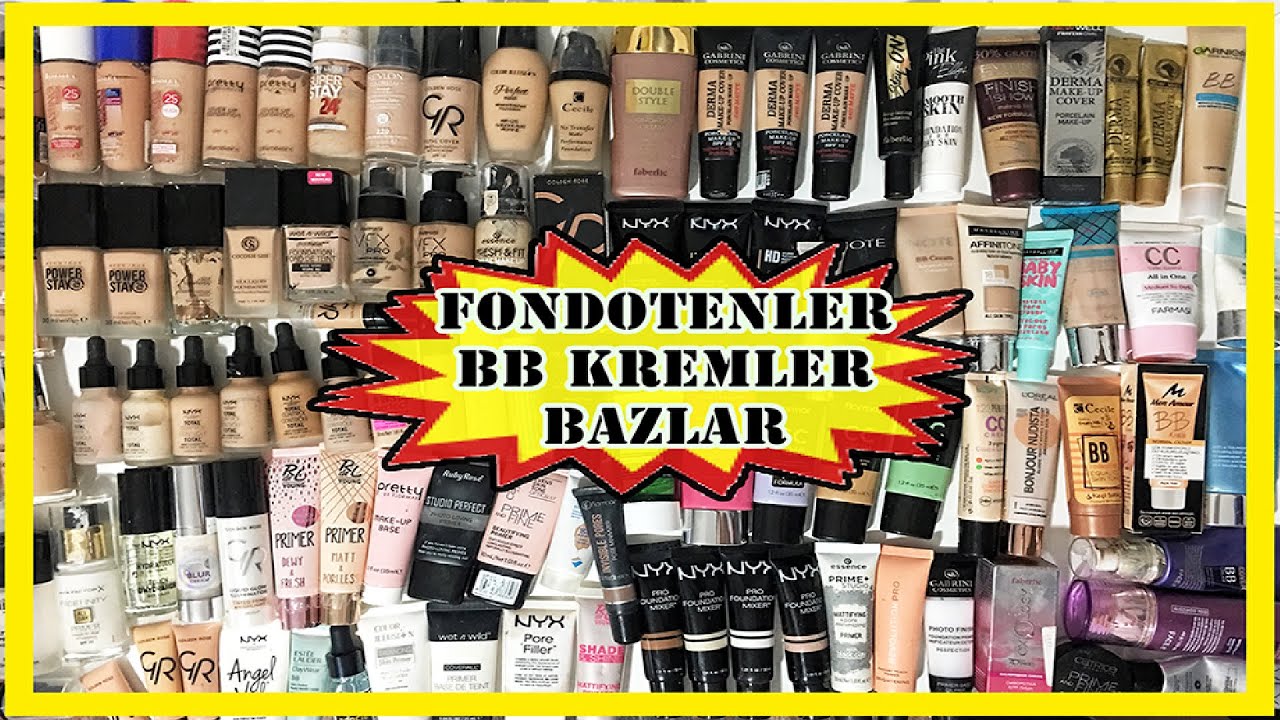 FONDOTEN & BB KREM & BAZ  -  MAKYAJ KOLEKSİYONUM #3