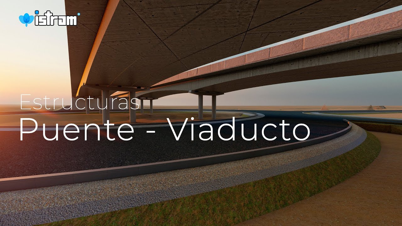 Puentes - Viaductos con Istram