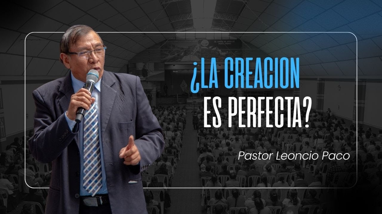 La Creación de Dios Es Perfecta: Un Mensaje que Revela Su Grandeza