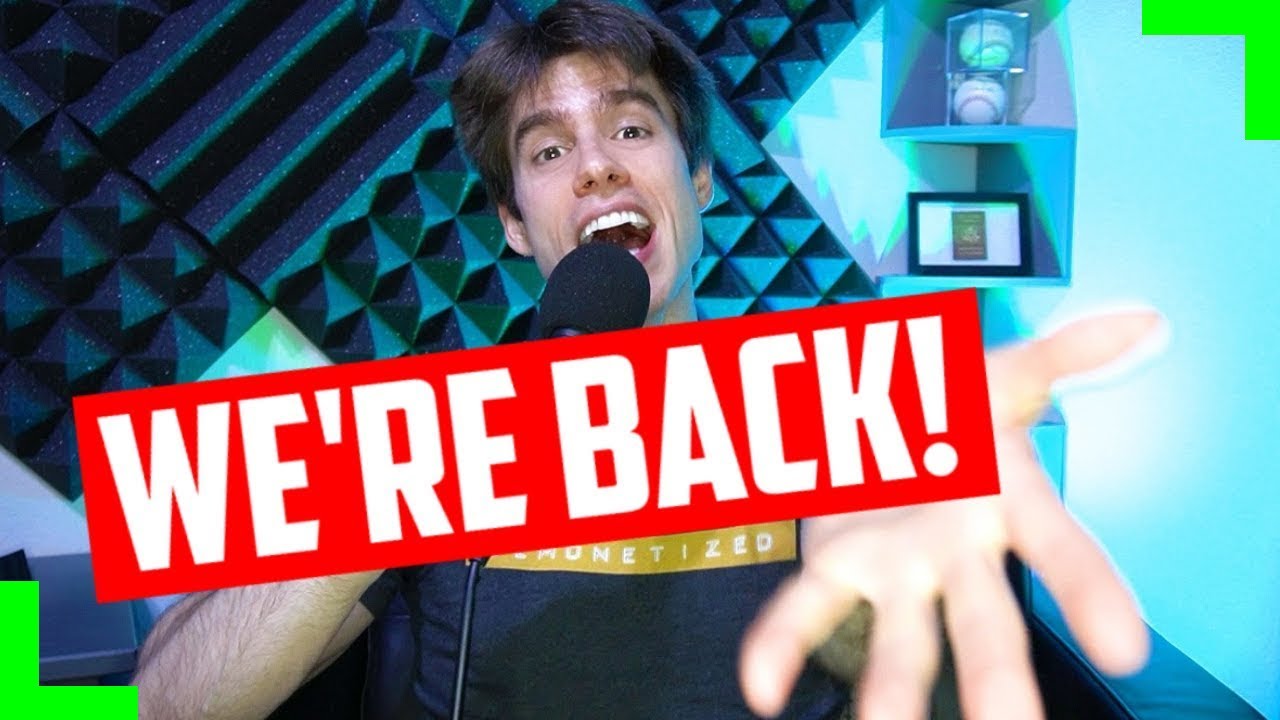 WE'RE BACK!