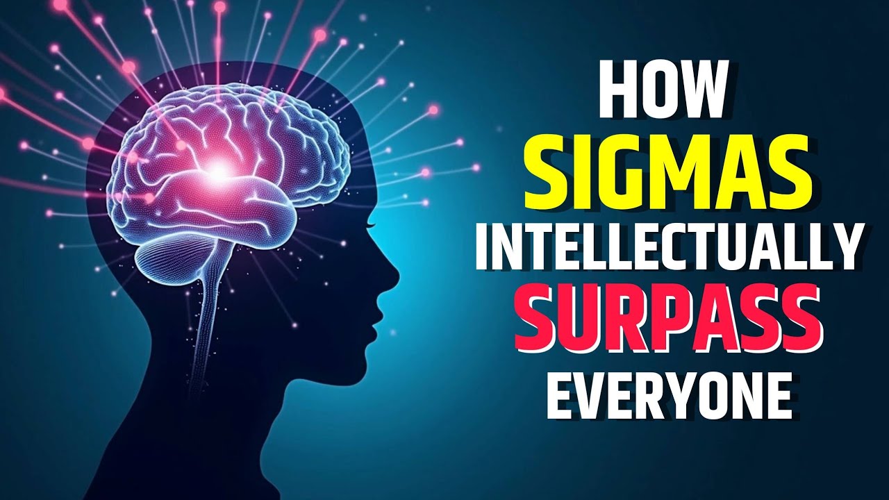 Here Are 10 Sigma Males Intelligence | How They Surpass Everyone Else | @The Psych Ignition