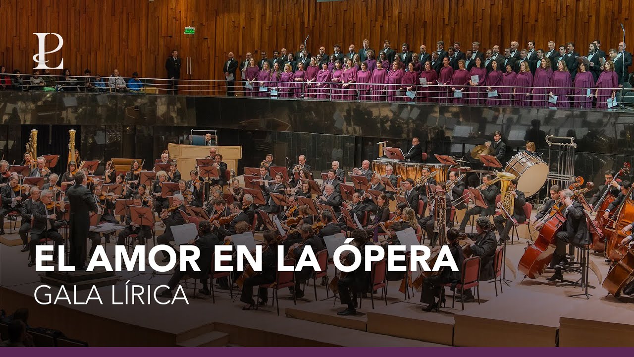 El amor en la opera: gala lírica