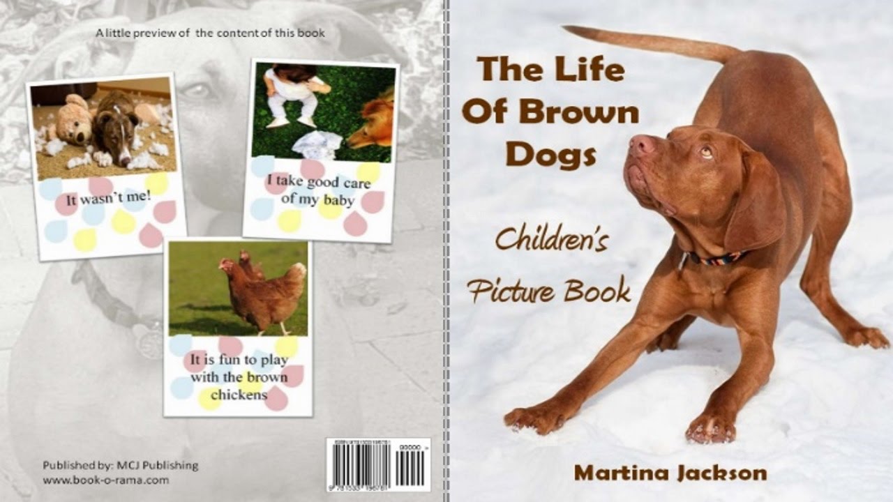 Createspace Publishng: The Life Of Brown Dogs🐶 | Children's Picture Book | Book Reading