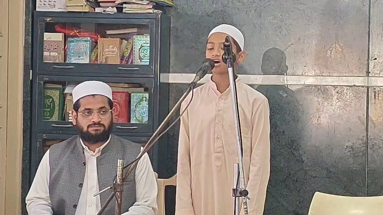 Naat by Mohammed Nauman bin Mohammed Zulfiqar saheb 
