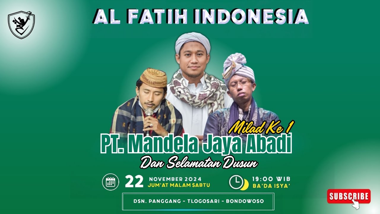 🔴 LIVE MILAD KE 1 PT. MANDELLA JAYA ABADI & SELAMETAN DUSUN BERSAMA MAJELIS AL-FATIH INDONESIA