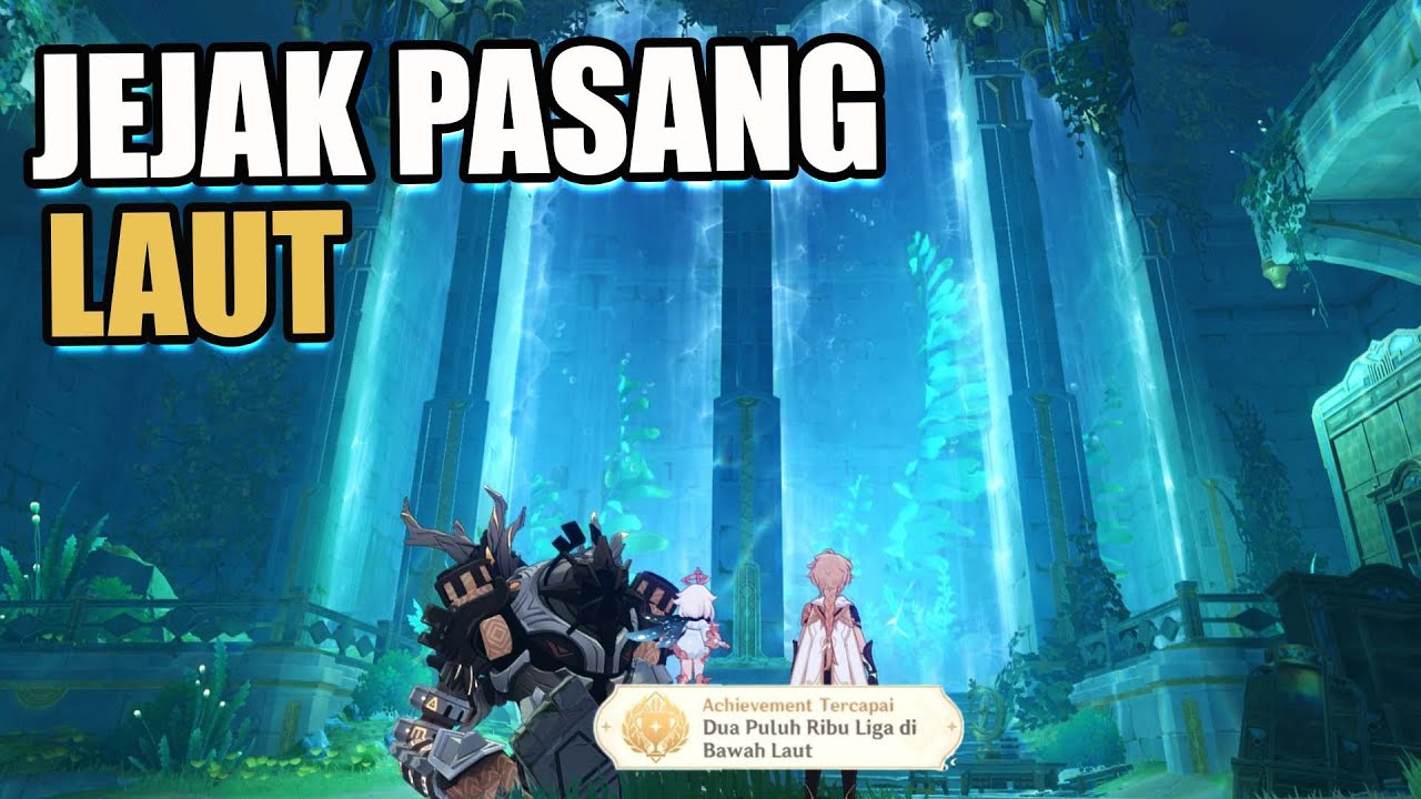 Quest Dunia Jejak Pasang Laut【Genshin Impact】