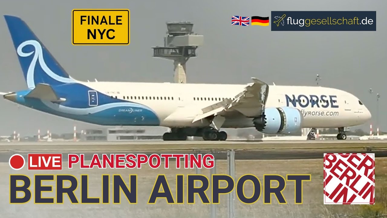 Livestream Airport Berlin 🇩🇪 Farewell Norse 787 | Samstag Planespotting 27.9.2025 #live