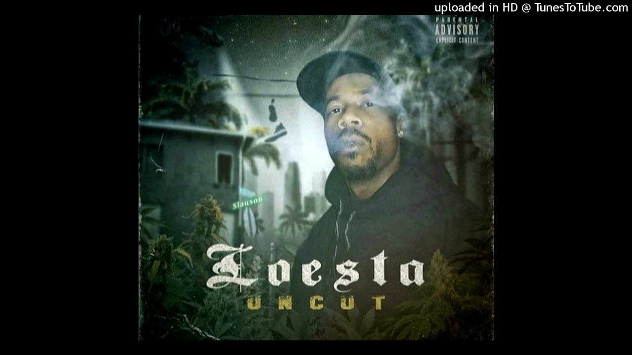 Loesta- Real Things Ft. Dazzie Dee, Tha Hookstah