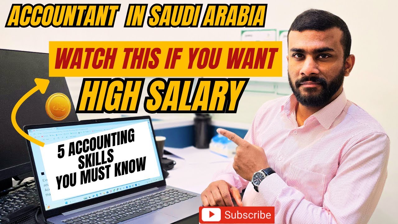 Top 5 Accounting Skills Employers Want for Higher Salary l Accountant In Saudi Arabia #thisismubeen