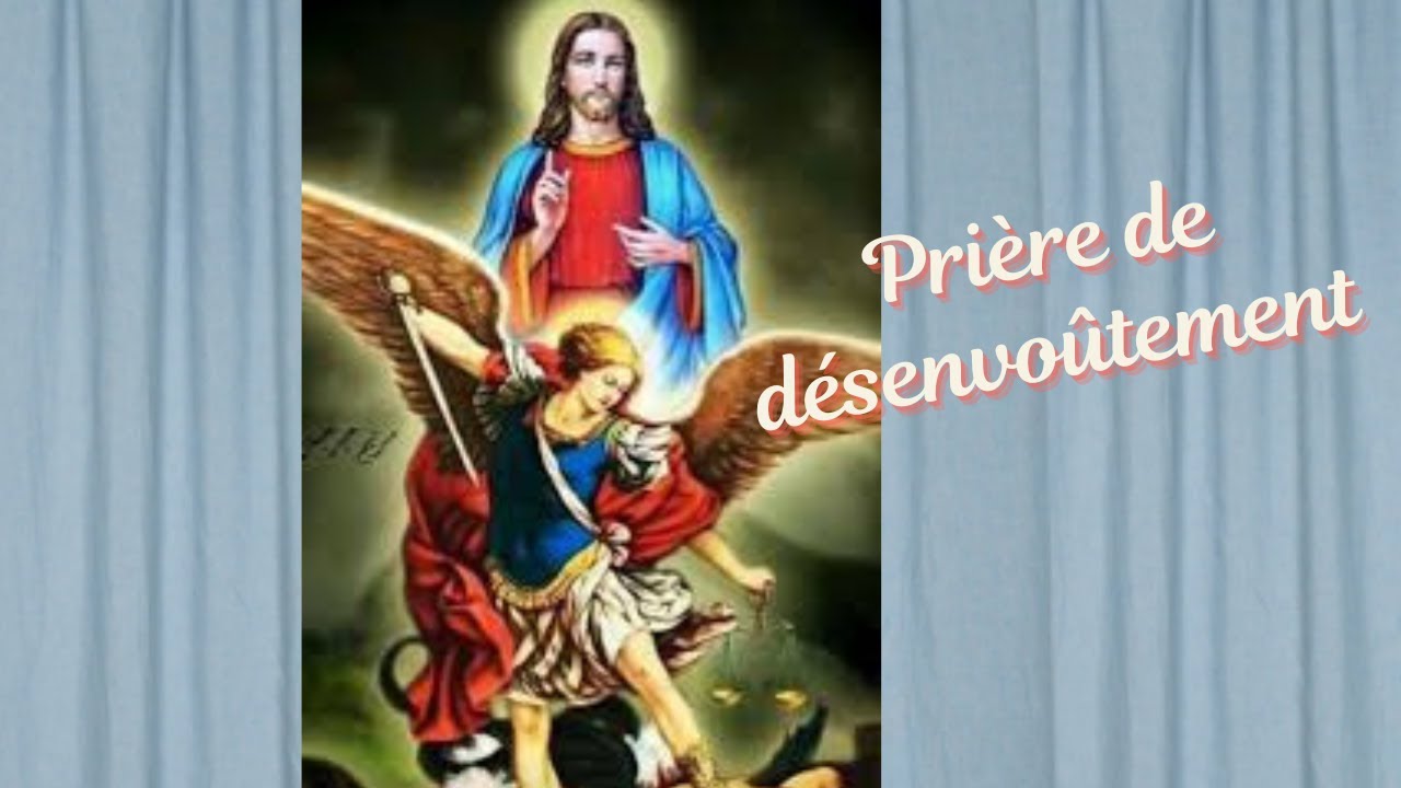 Prière de désenvoûtement des forces du mal