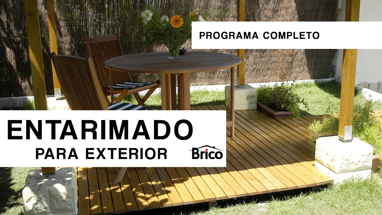Cómo instalar tarima de madera en exterior ⛱️​👩‍🌾​ Programa completo 🌿​​ Bricomania