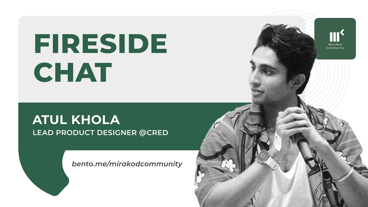 Fireside Chat with Atul Khola