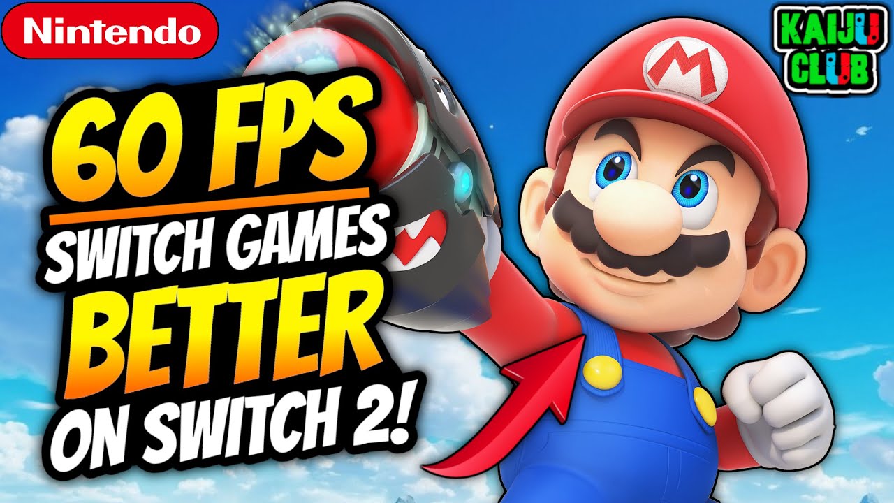 BETTER ON SWITCH 2! 60 FPS Switch 1 Games! 40+ Titles