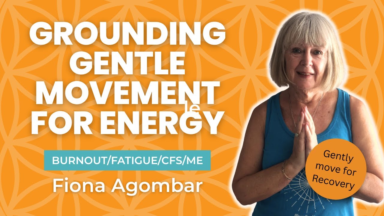 Grounding Gentle Movement for Energy