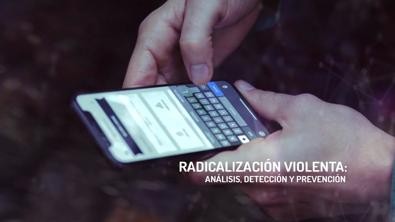Radicalización violenta: análisis, detección y prevención - About