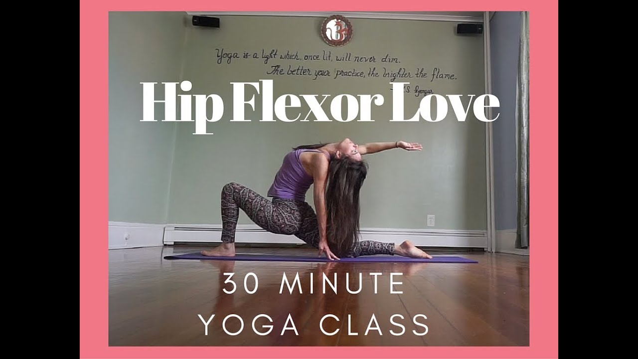 Hip Flexor Love - Standing Poses - Sometimes Sweet / Sometimes Challenging Vinyasa Yoga Flow