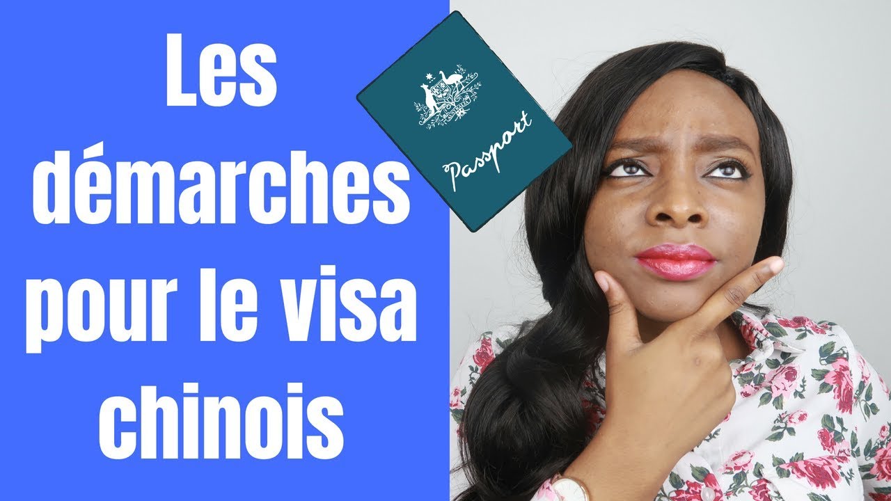 COMMENT OBTENIR SON VISA CHINOIS ?