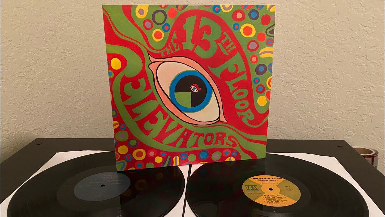 Vinyl Unboxing - The Psychedelic Sounds of the 13th Floor Elevators (1966) (2020 2xLP) (SNAX616LP)