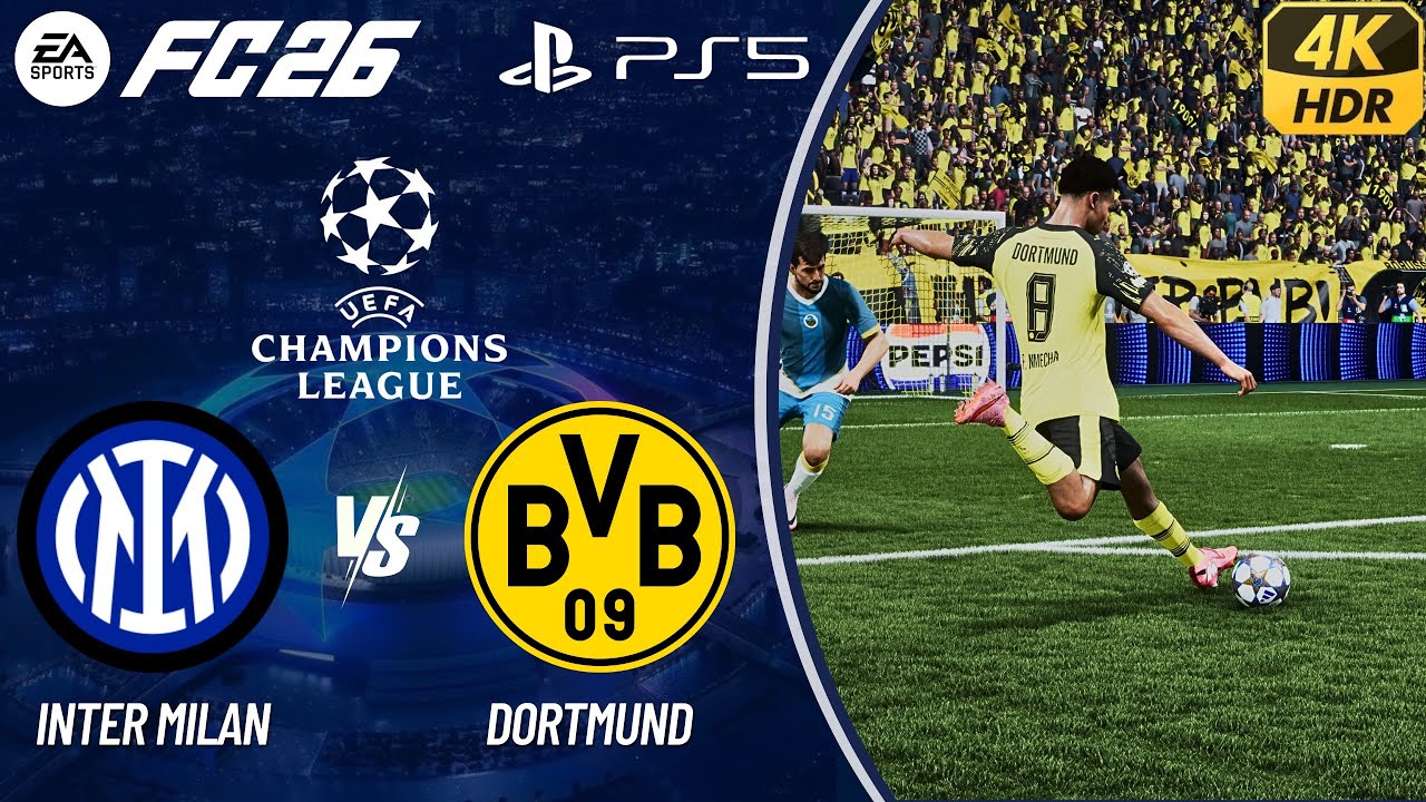 FC 26 - DORTMUND VS INTER MILAN | CHAMPIONS LEAGUE | LEGENDARY DIFFICULTY | 4K HDR