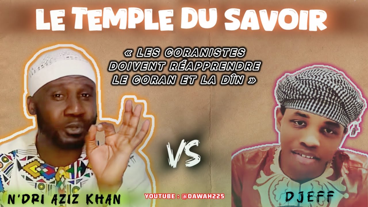 😱🛑 AZIZ KHAN  N'DRI : réponse aux coranistes 😱🛑