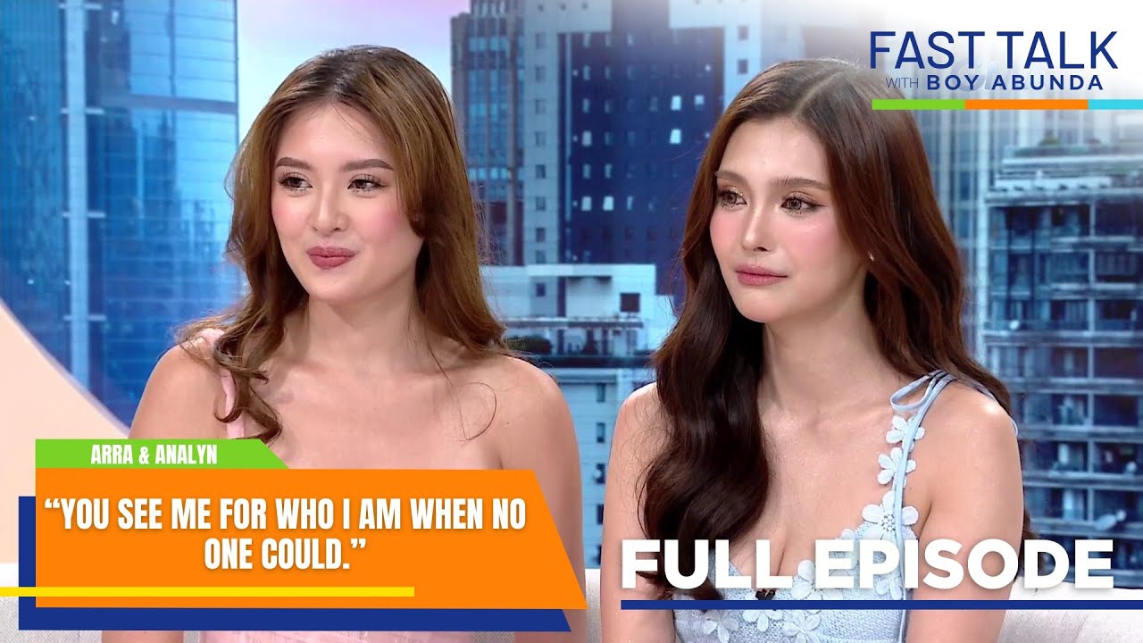 Fast Talk with Boy Abunda: Arra at Analyn, nagkabukingan sa love life! (Full Episode 614)