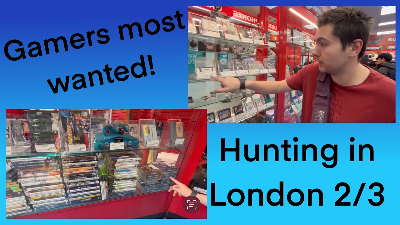 MORE GAME HUNTING IN LONDON / Gamers Most wanted Ep 17 London adventures